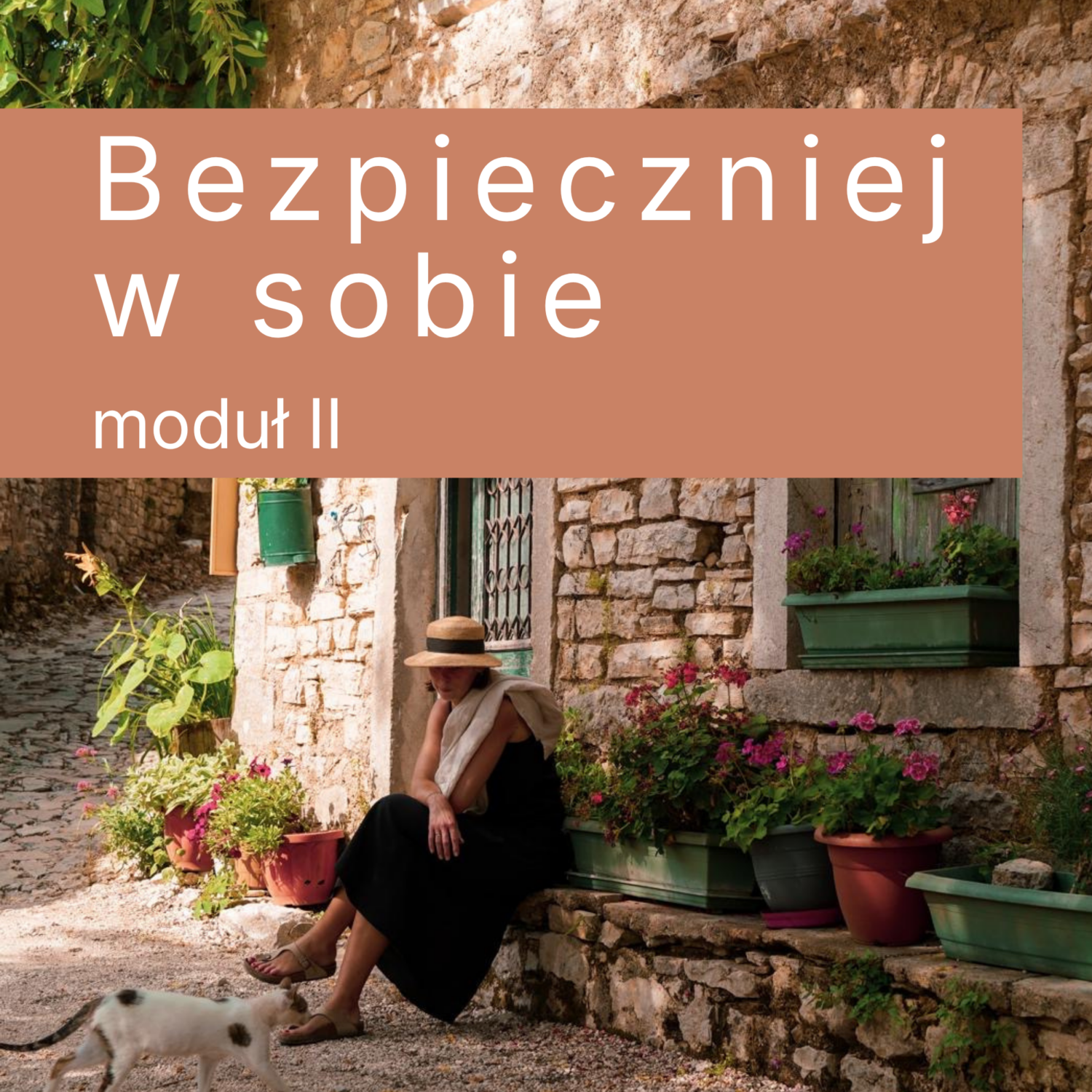 Bezpieczniej w sobie - Moduł II